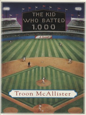 cover image of The Kid Who Batted 1.000